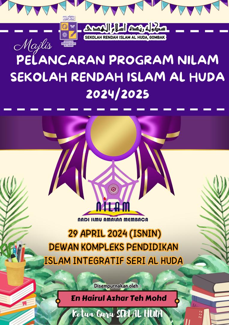 Pelancaran Program NILAM SERI Al Huda 2024/2025